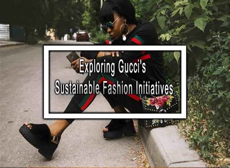 gucci sostenibilità retail|gucci changemakers sustainability.